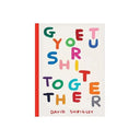 get-your-shit-together-book_little-and-fox