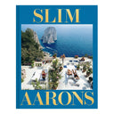 Slim Aarons: The Essential Collection Book