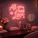 All You Need Is Love – Neon Sign