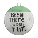Been There Done That Wall Art