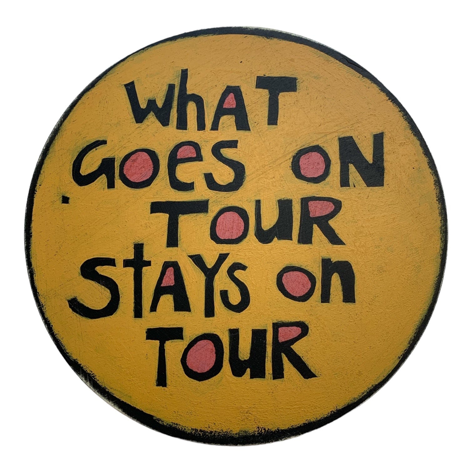 What Goes On Tour Wall Art